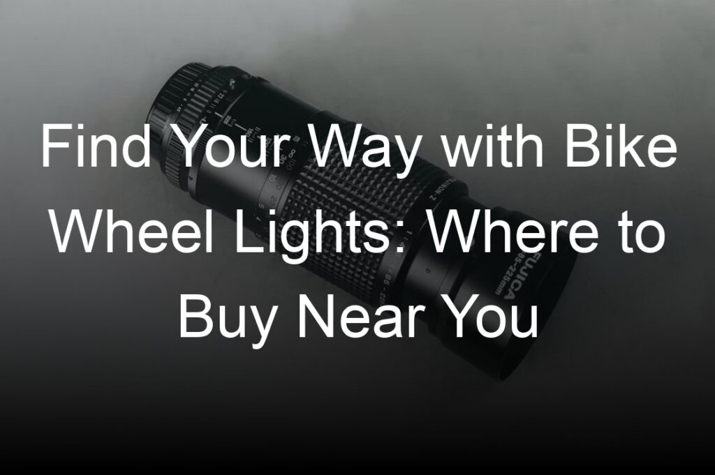 find your way with bike wheel lights where to buy near you